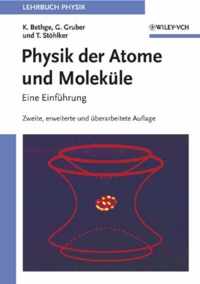 Physik der Atome und Moleküle