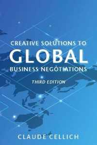 Creative Solutions to Global Business Negotiations