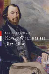 Koning Willem III - 1817-1890 - Dik van der Meulen - Hardcover (9789461051868)