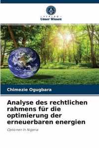 Analyse des rechtlichen rahmens fur die optimierung der erneuerbaren energien