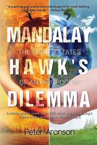 Mandalay Hawk&apos;s Dilemma