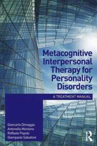 Metacognitive Interpersonal Therapy For