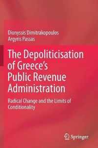 The Depoliticisation of Greece s Public Revenue Administration