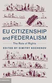 EU Citizenship and Federalism