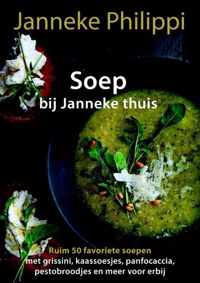 Soep bij Janneke thuis