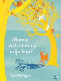 Mama wat zit er op mijn kop?