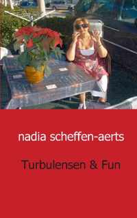 Turbulensen en fun - Nadia Scheffen - Aerts - Paperback (9789461932099)
