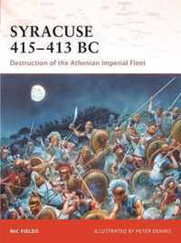 Syracuse 415-413 BC: Destruction of the Athenian Imperial Fleet