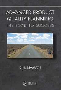 Advanced Product Quality Planning: The Road to Success