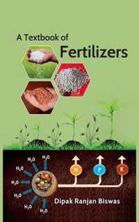 A Textbook Of Fertilizers