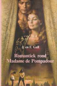 Romantiek rond Madame de Pompadour