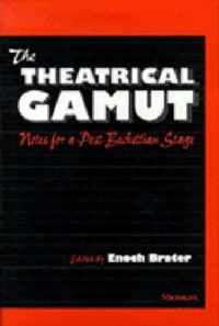 The Theatrical Gamut