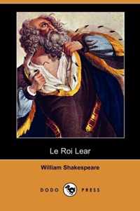 Le Roi Lear (Dodo Press)