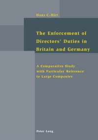 The Enforcement of Directors' Duties in Britain and Germany