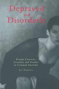 Depraved and Disorderly