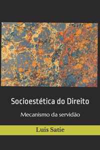 Socioestetica do Direito