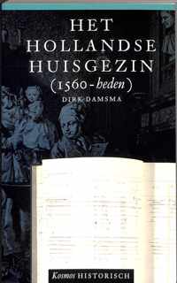 Het Hollandse huisgezin (1560-heden)