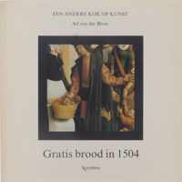 Gratis brood in 1504