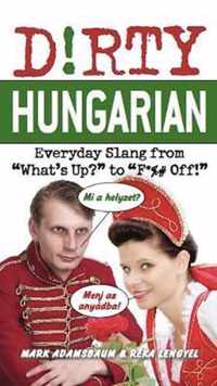 Dirty Hungarian