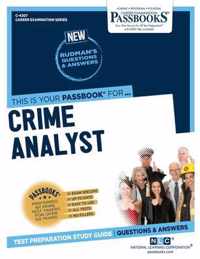 Crime Analyst (C-4307): Passbooks Study Guide