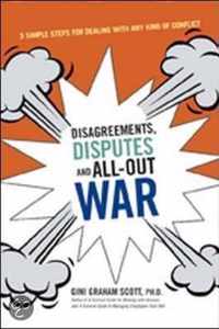 Disagreements, Disputes, And All-Out War