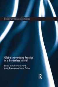 Global Advertising Practice in a Borderless World