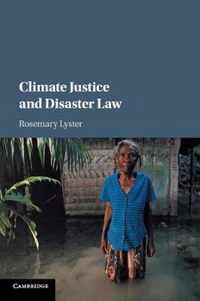 Climate Justice and Disaster Law