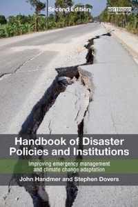 Handbook of Disaster Policies and Institutions