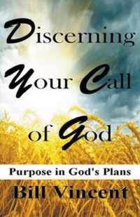 Discerning Your Call of God