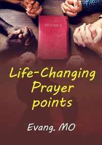 Life-Changing Prayer points