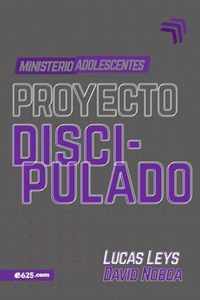 Proyecto Discipulado - Ministerio de Adolescentes