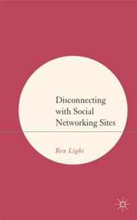 Disconnecting with Social Networking Sites