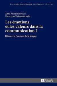 Les émotions et les valeurs dans la communication 1