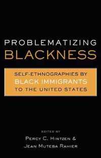 Problematizing Blackness