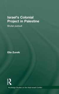 Israel's Colonial Project in Palestine