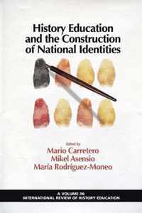 History Education And The Construction Of National Identitie