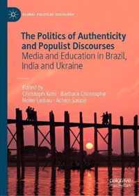 The Politics of Authenticity and Populist Discourses