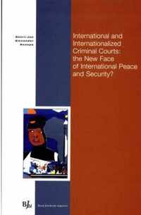 International and Internationalized Criminal Courts