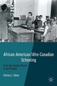 African-American/Afro-Canadian Schooling