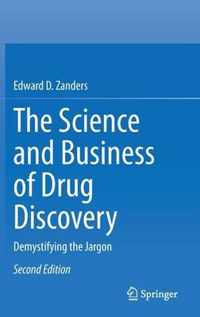 The Science and Business of Drug Discovery