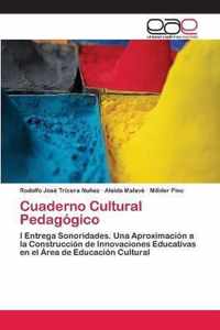 Cuaderno Cultural Pedagogico