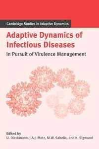 Adaptive Dynamics of Infectious Diseases