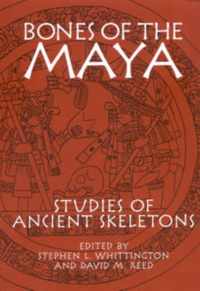 Bones of the Maya