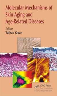 Molecular Mechanisms of Skin Aging and Age-Related Diseases
