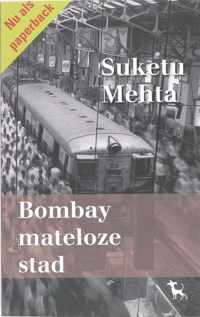 Bombay mateloze stad