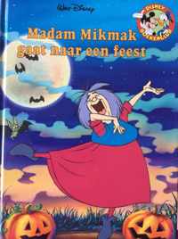 Disney boekenclub : Madam Mikmak gaat naar een feest