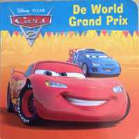 Disney : Cars 2 de world grand prix (kartonnen boekje)