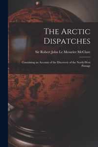 The Arctic Dispatches