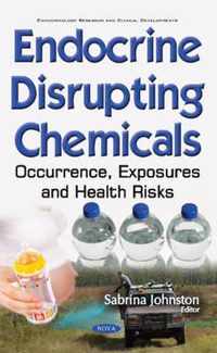 Endocrine Disrupting Chemicals