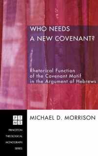 Who Needs a New Covenant?